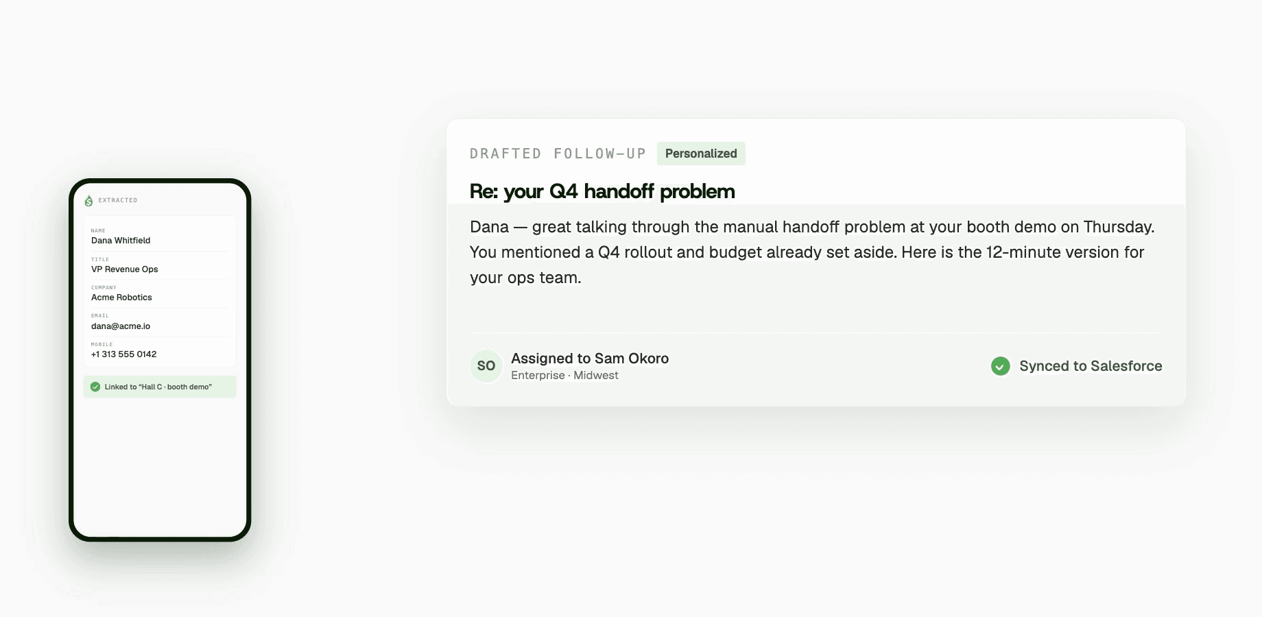 Drafted follow-up email to Dana Whitfield, assigned to seller Sam Okoro, synced to Salesforce