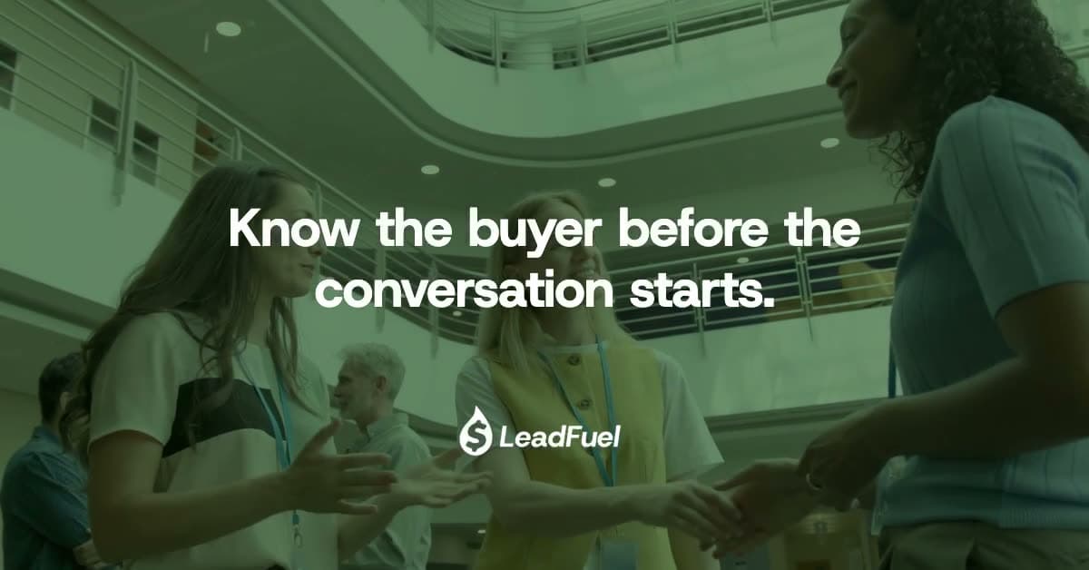 A blurred figure at a booth resolves into two people shaking hands beneath the line “What if your rep knew who you were before saying hello? Know the buyer before the conversation starts.”